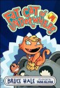 Fat Cat of Underwhere (Prince of Underwhere) - Bruce Hale, Shane Hillman