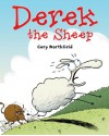 Derek the Sheep - Gary Northfield