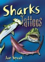 Sharks Tattoos (Dover Tattoos) - Jan Sovak