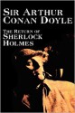 The Return of Sherlock Holmes - Arthur Conan Doyle