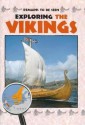 Exploring The Vikings - John Malam