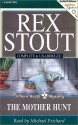 The Mother Hunt (Audio) - Rex Stout