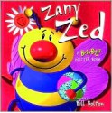 Zany Zed: A Busybugz Glitter Book - Sue Harris, Bill Bolton, Beth Harwood, Tagg, Andy Mansfield