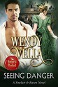 Seeing Danger - Wendy Vella