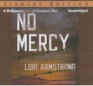 No Mercy (A Mercy Gunderson Mystery #1) - Lori G. Armstrong, Kirsten Potter