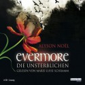 Evermore - Die Unsterblichen - Alyson Noel