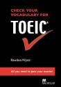 Check Your Vocab For Toeic - Rawdon Wyatt