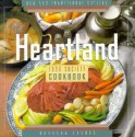 The Heartland Food Society Cookbook: New And Traditional Cuisine (New & Traditional Cuisine) - Barbara Grunes