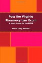 Pass the Virginia Pharmacy Law Exam - Alexis Long