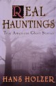 Real Hauntings - Hans Holzer