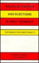 Political Parties and Elections in West Germany: The Search for a New Stability - Stephen Padgett