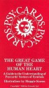 The Psycard System: The Great Game of the Human Heart; 40-Card Deck - Maggie Kneen