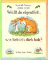 Weißt du eigentlich, wie lieb ich dich hab? - Sam McBratney