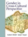 Gender in Cross-Cultural Perspective [With Access Code] - Caroline B. Brettell, Carolyn F Sargent