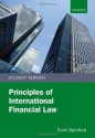 Principles of International Financial Law, Student Version - Colin Bamford