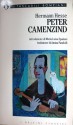 Peter Camenzind - Hermann Hesse, Maria Luisa Spaziani, Amina Pandolfi