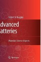 Advanced Batteries: Materials Science Aspects - Robert A. Huggins