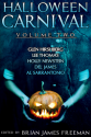 Halloween Carnival Volume 2 - Glen Hirshberg, Lee Thomas, Holly Newstein, Del James, Brian James Freeman