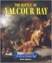 The Battle of Valcour Bay (Triangle Histories of the Revolutionary War) - Scott Ingram