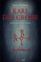 Karl der Große (German Edition) - Thomas R.P. Mielke