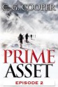 Prime Asset: Episode 2 (The Corps Justice Series, #3) - C.G. Cooper