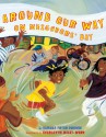 Around Our Way on Neighbors' Day - Tameka Fryer Brown, Charlotte Riley-Webb