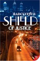 Shield of Justice - Radclyffe