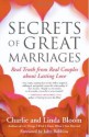 Secrets of Great Marriages: Real Truth from Real Couples about Lasting Love - Charlie Bloom, Linda Bloom