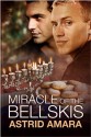 Miracle of the Bellskis - Astrid Amara