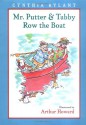 Mr. Putter & Tabby Row the Boat - Cynthia Rylant, Arthur Howard