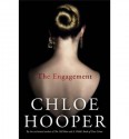 The Engagement - Chloe Hooper