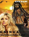 GRINGA - In the Clutches of a Ruthless Drug-Lord - Eve Rabi