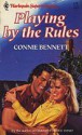 Playing By The Rules - Connie Bennett