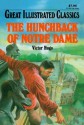 The Hunchback of Notre Dame (Great Illustrated Classics) - Victor Hugo