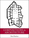 Compositions in Architecture - Don Hanlon, Hanlon