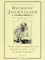 Dickens' Journalism: 'The Uncommercial Traveller' and Other Papers, 1859-1870, v. 4 - Charles Dickens, Michael Slater, John Drew