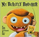 My Beastly Brother - Laura Leuck, Scott Nash