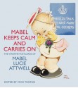 Mabel Keeps Calm and Carries On: The Wartime Postcards of Mabel Lucie Attwell - Mabel Lucie Attwell, Vicki Thomas