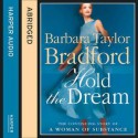 Hold the Dream - Barbara Taylor Bradford