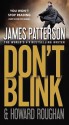 Don't Blink - James Patterson, Howard Roughan