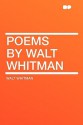 Poems by Walt Whitman - Walt Whitman