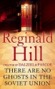 There Are No Ghosts in the Soviet Union - Reginald Hill