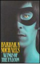 Wings of the Falcon - Barbara Michaels