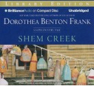 Shem Creek (Lowcountry Tales #4) - Dorothea Benton Frank, Sandra Burr