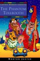 The Phantom Tollbooth - Norton Juster