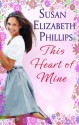 This Heart Of Mine: Number 5 in series (Chicago Stars Series) - Susan Elizabeth Phillips