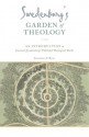 Swedenborg's Garden of Theology: An Introduction to Emanuel Swedenborg's Published Theological Works - Jonathan S. Rose