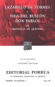 Lazarillo de Tormes. Vida del Buscón Don Pablos. (Sepan Cuantos, #34) - Anonymous, Francisco de Quevedo