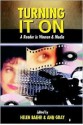 Turning It on: A Reader in Women & Media - Helen Baehr