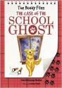 The Case of the School Ghost - Dori Hillestad Butler, Jeremy Tugeau